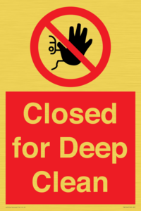 Closed for Deep Clean